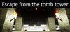 Escape from the tomb tower para Ordenador