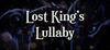 Lost King's Lullaby para Ordenador