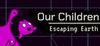 Our Children - Escaping Earth para Ordenador