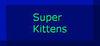 Super Kittens para Ordenador