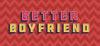 Better Boyfriend para Ordenador