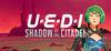 UEDI: Shadow of the Citadel para Ordenador