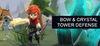 Bow & Crystal Tower Defense para Ordenador