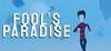 Fool's Paradise para Ordenador