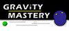 Gravity Mastery para Ordenador
