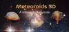 Meteoroids 3D para Ordenador