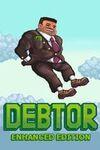 Debtor: Enhanced Edition para Xbox Series X