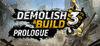 Demolish & Build 3 Prologue para Ordenador