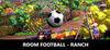 ROOM FOOTBALL - Ranch para Ordenador