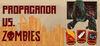 Propaganda vs. Zombies para Ordenador