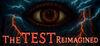 The Test: Reimagined para Ordenador