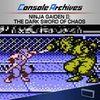 Console Archives NINJA GAIDEN II: THE DARK SWORD OF CHAOS para PlayStation 5
