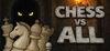 Chess vs All para Ordenador