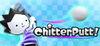 ChitterPutt para Ordenador