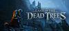 Land of the Dead Trees para Ordenador