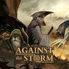 Against the Storm para PlayStation 4