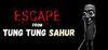 Escape From Tung Tung Sahur para Ordenador