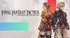 Final Fantasy Tactics: The Ivalice Chronicles para Nintendo Switch