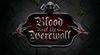 Blood of the Werewolf para Xbox 360