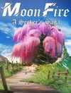 MoonFire: A Seeker's Saga para Ordenador