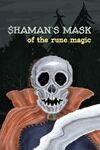 Shaman's Mask of the Rune Magic para Xbox One