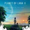 Planet of Lana II para PlayStation 5