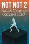 Not Not 2 - A Brain Challenge para Xbox One