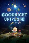 Goodnight Universe para Xbox Series X
