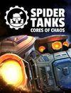 Spider Tanks: Cores of Chaos para Ordenador