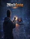 2MinsToSurvive para Ordenador