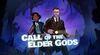 Call of the Elder Gods para Switch 2