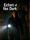 Echo's of the Dark para Ordenador