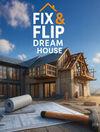 Fix & Flip Dream House para Ordenador