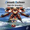 Console Archives Geki-Oh ShienRyu para PlayStation 5