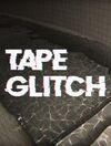 TAPE GLITCH para Ordenador