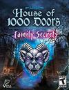 House of 1,000 Doors - Family Secrets para Ordenador