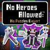 No Heroes Allowed: No Puzzles Either! PSN para PSVITA