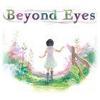 Beyond Eyes para PlayStation 4