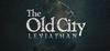 The Old City: Leviathan para Ordenador