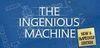 The Ingenious Machine: New and Improved Edition para Ordenador