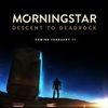 Morningstar: Descent to Deadrock para Ordenador
