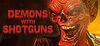 Demons with Shotguns para Ordenador