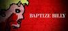 Baptize Billy para Ordenador