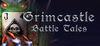 Grimcastle: Battle Tales para Ordenador