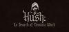 Hush: In Search Of Dominic Ward para Ordenador