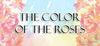 THE COLOR OF THE ROSES para Ordenador