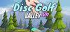 Disc Golf Valley VR para Ordenador