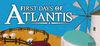 First Days of Atlantis para Ordenador