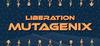 Liberation Mutagenix para Ordenador
