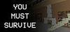 You Must Survive para Ordenador